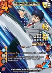 Rising Engine Kick (Promo) Foil Victory